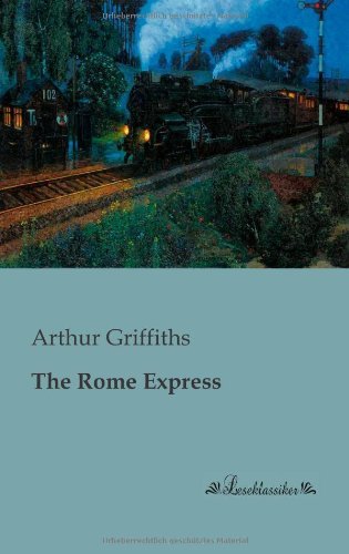 Cover for Arthur Griffiths · The Rome Express (Paperback Book) (2013)