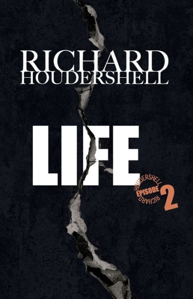 Cover for Richard Houderhell · Life Episode 2 (Paperback Book) (2020)