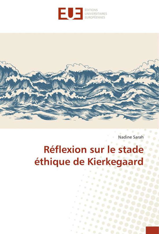 Cover for Sarah · Réflexion sur le stade éthique de (Book)