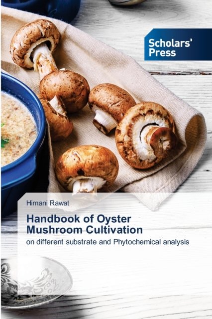 Cover for Himani Rawat · Handbook of Oyster Mushroom Cultivation (Paperback Book) (2021)