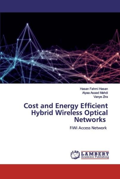 Cover for Hasan · Cost and Energy Efficient Hybrid (Book) (2019)