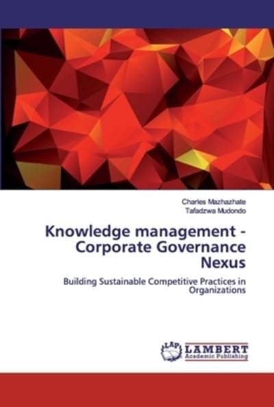 Cover for Mazhazhate · Knowledge management - Corpo (Bog) (2019)