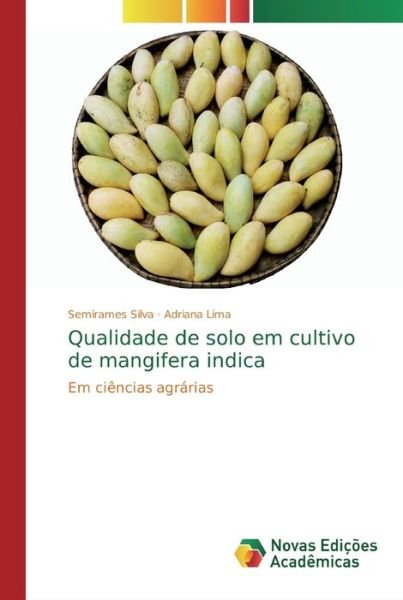 Cover for Silva · Qualidade de solo em cultivo de m (Buch) (2020)