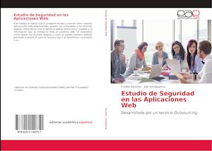 Estudio de Seguridad en las Apl - Sánchez - Bøger -  - 9786202140751 - 