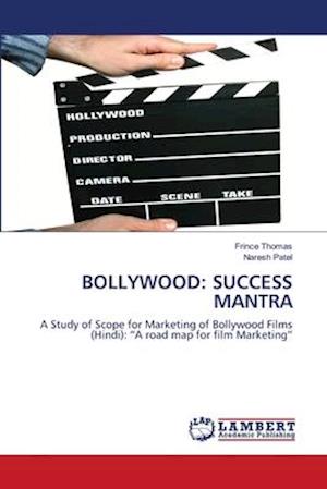 Bollywood: Success Mantra - Thomas - Libros -  - 9786202814751 - 16 de septiembre de 2020