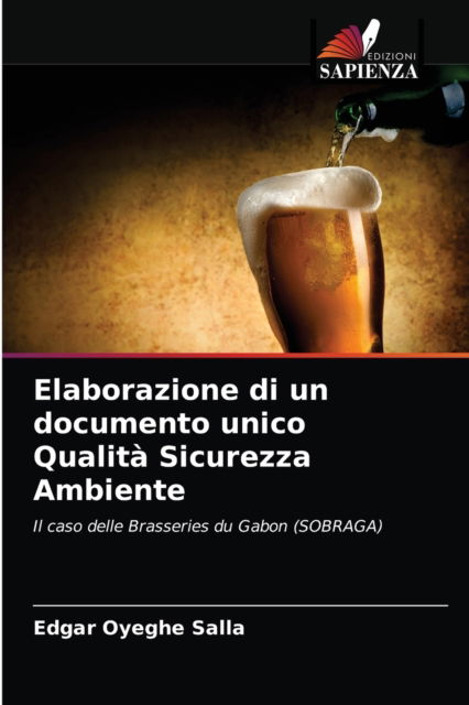 Cover for Edgar Oyeghe Salla · Elaborazione di un documento unico Qualita Sicurezza Ambiente (Paperback Book) (2021)