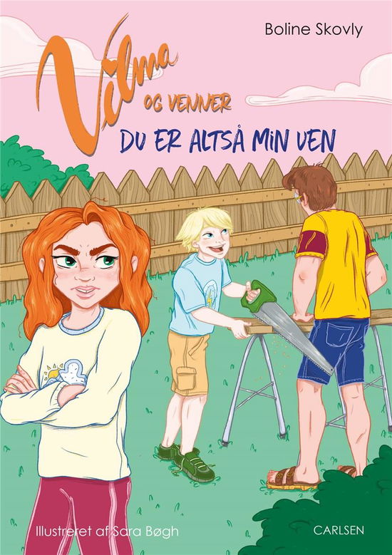 Vilma og venner: Vilma og venner (4) - Du er altså min ven - Boline Skovly - Bücher - CARLSEN - 9788711912751 - 25. November 2019