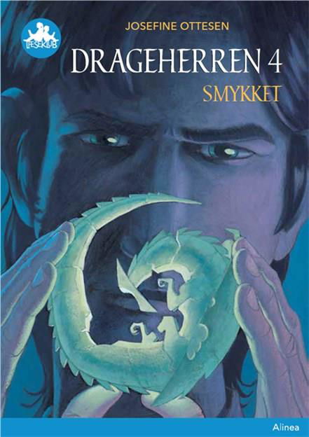 Cover for Josefine Ottesen · Læseklub: Drageherren 4, Smykket, Blå Læseklub (Inbunden Bok) [2:a utgåva] (2019)