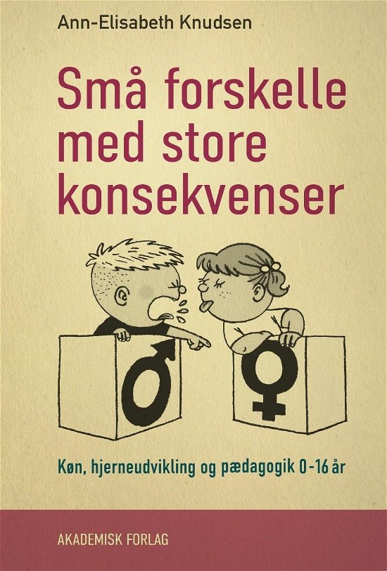Cover for Ann-Elisabeth Knudsen · Små forskelle med store konsekvenser (Heftet bok) [1. utgave] (2021)