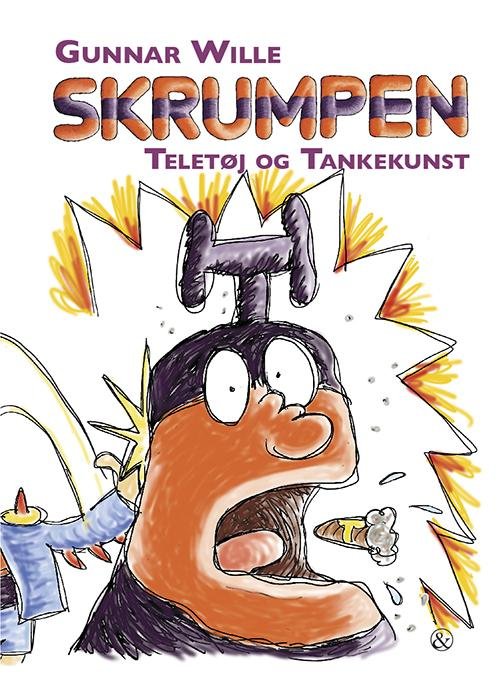 Cover for Gunnar Wille · Skrumpen: Skrumpen - Teletøj og tankekunst (Indbundet Bog) [1. udgave] [Indbundet] (2014)