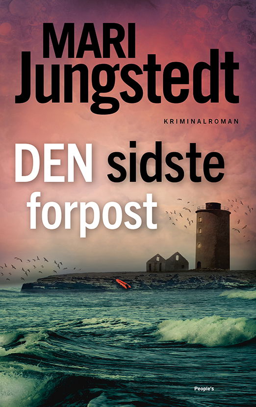 Cover for Mari Jungstedt · Gotland: Den sidste forpost (Sewn Spine Book) [1st edition] (2025)