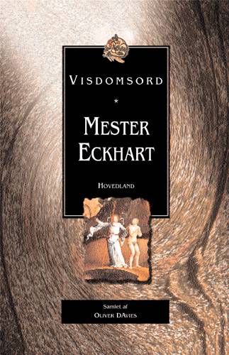 Cover for Oliver Davies · Visdomsord: Mester Eckhart (Bound Book) [1st edition] [Indbundet] (2000)