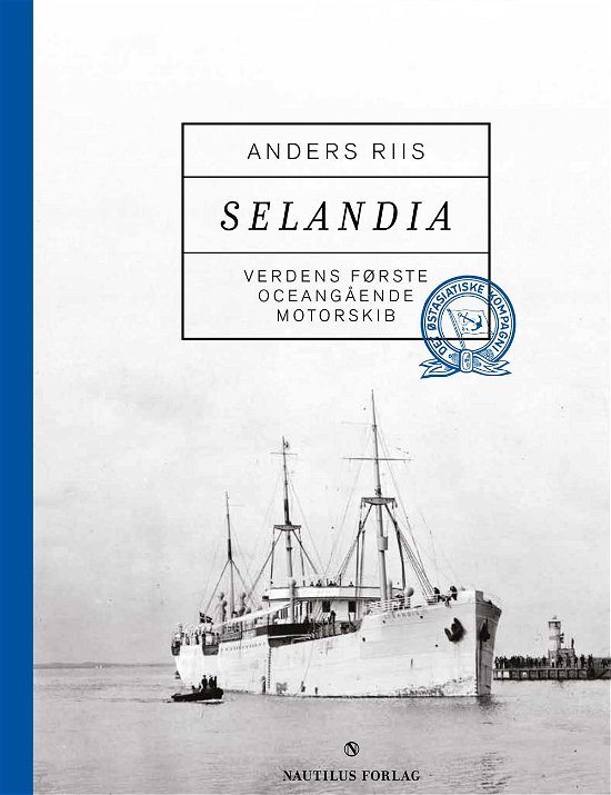 Selandia - Anders Riis - Books - Nautilus - 9788790924751 - February 16, 2012