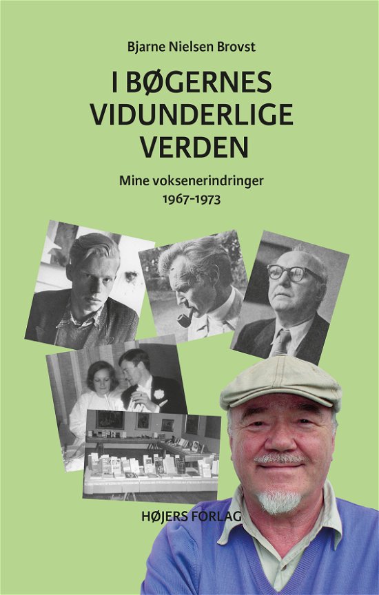 Cover for Bjarne Nielsen Brovst · Mine voksenerindringer 1967-1973: I bøgernes vidunderlige verden (Sewn Spine Book) [1th edição] (2019)