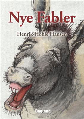 Cover for Henrik Hohle Hansen · Nye fabler (Sewn Spine Book) [1. Painos] (2009)