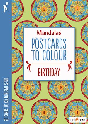 Postcards to Colour - BIRTHDAY -  - Bøger - Unicorn - 9788799835751 - 31. december 2016