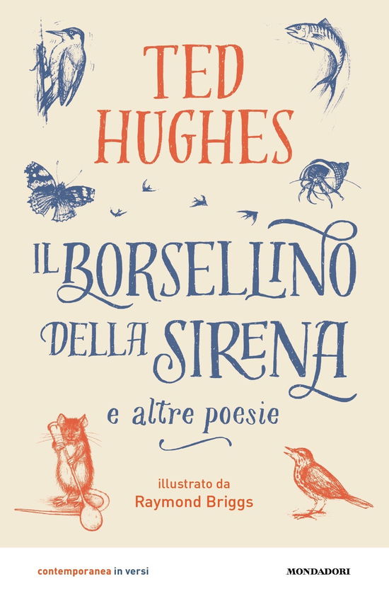 Cover for Ted Hughes · Il Borsellino Della Sirena E Altre Poesie (Book)