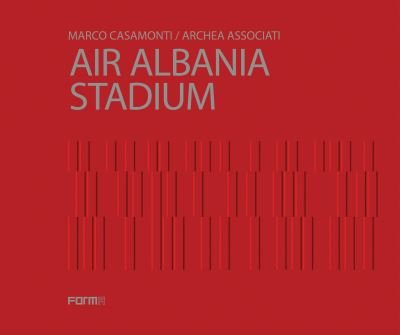 Cover for Archea Associati · Air Albania Stadium (Hardcover Book) (2024)
