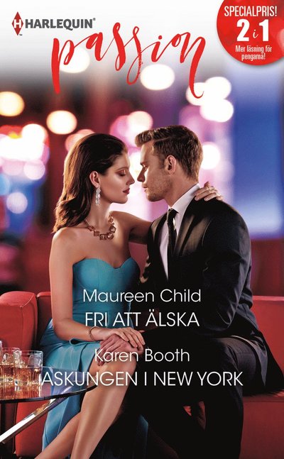 Cover for Karen Booth · Passion: Fri att älska ; Askungen i New York (Book) (2020)