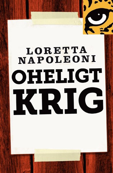 Cover for Loretta Napoleoni · Oheligt krig : den moderna terrorismens ekonomiska rötter (ePUB) (2013)