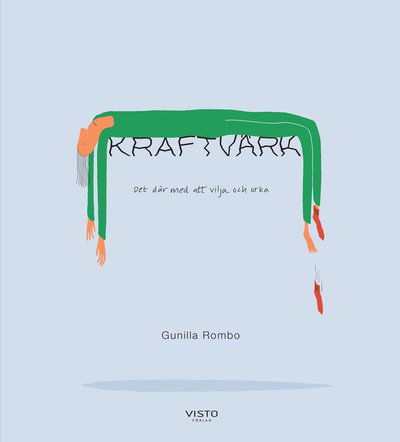 Cover for Gunilla Rombo · Kraftvärk (Buch) (2021)
