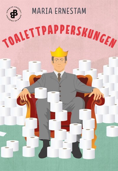 Cover for Maria Ernestam · Toalettpapperskungen (ePUB) (2020)