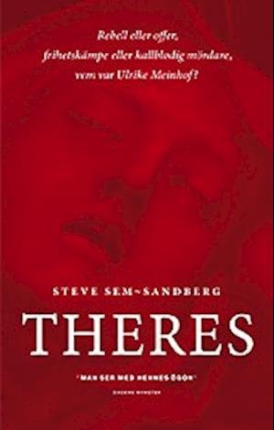 Cover for Steve Sem-Sandberg · Theres : roman (Book) (2004)