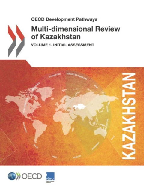 Cover for Organisation for Economic Co-operation and Development: Development Centre · Multi-dimensional review of Kazakhstan (Paperback Book) (2016)