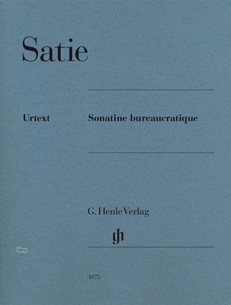 Sonatine bureaucr.,Kl.HN1075 - Satie - Książki -  - 9790201810751 - 