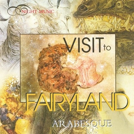 Cover for Arabesque · Visit To Fairyland (CD) (2006)