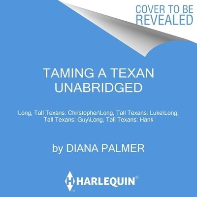 Cover for Diana Palmer · Taming a Texan (CD) (2022)