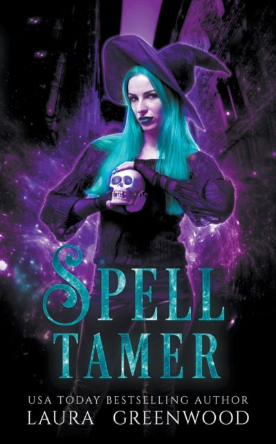 Cover for Laura Greenwood · Spell Tamer - Paranormal Criminal Investigations (Taschenbuch) (2021)