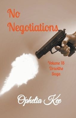 Cover for Ophelia Kee · No Negotiations (Taschenbuch) (2021)