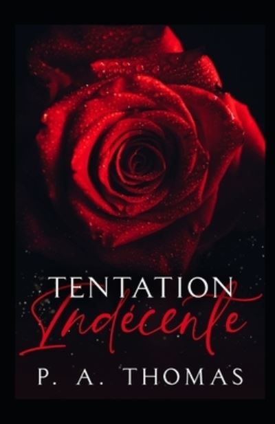 Cover for P a Thomas · Tentation Indecente (Paperback Book) (2021)