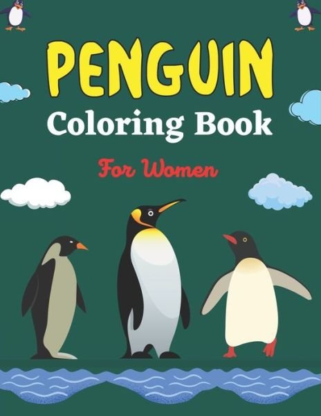 Cover for Nugahana Ktn · PENGUIN Coloring Book For Women (Paperback Book) (2020)