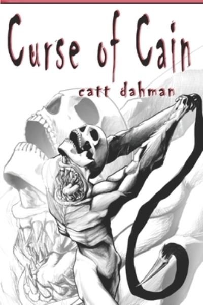Cover for Catt Dahman · Curse of Cain (Paperback Bog) (2020)