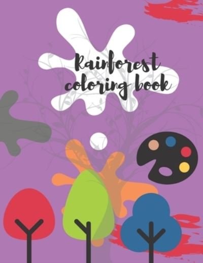Cover for My Book · Rainforest coloring book (Pocketbok) (2021)