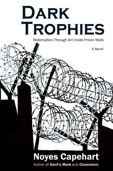 Cover for Noyes Capehart · Dark Trophies (Paperback Book) (2020)