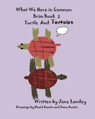 What We Have in Common Brim Book - Jane Landey - Boeken - Independently Published - 9798637161751 - 21 april 2020