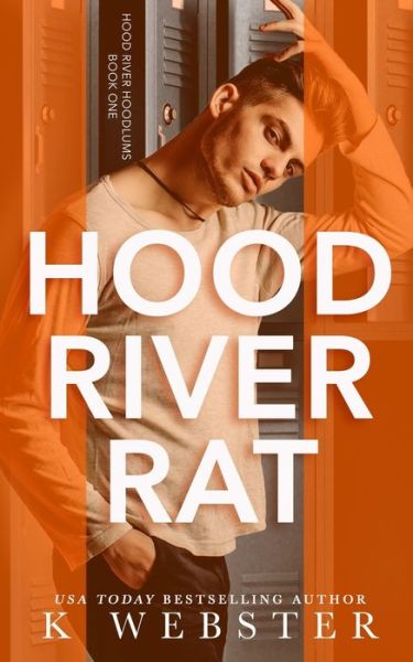 Cover for K Webster · Hood River Rat (Paperback Book) (2020)