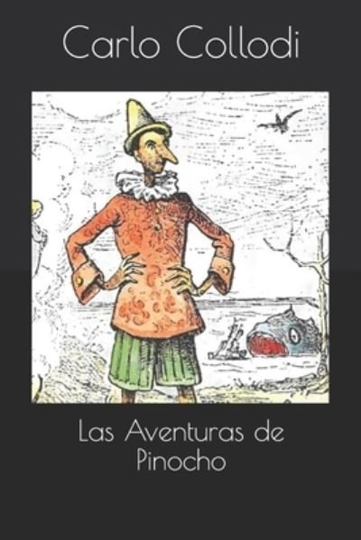 Cover for Carlo Collodi · Las Aventuras de Pinocho (Paperback Bog) (2020)
