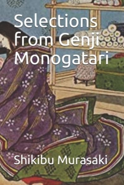 Cover for Shikibu Murasaki · Selections from Genji Monogatari (Paperback Book) (2021)