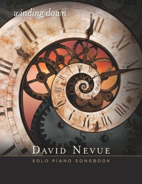 Cover for David Nevue · David Nevue - Winding Down - Solo Piano Songbook (Taschenbuch) (2021)