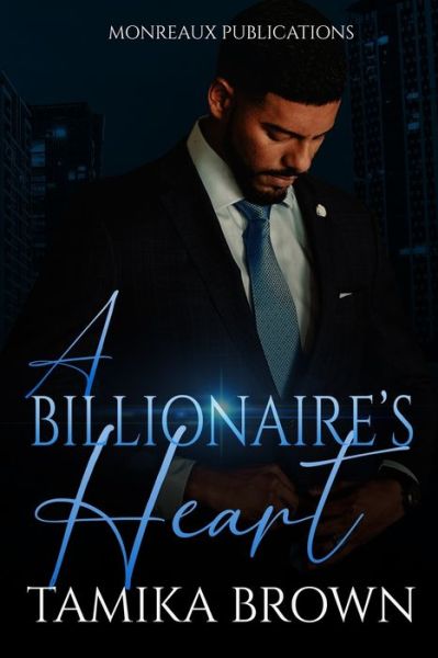 Cover for Tamika Brown · A Billionaire's Heart (Paperback Book) (2021)