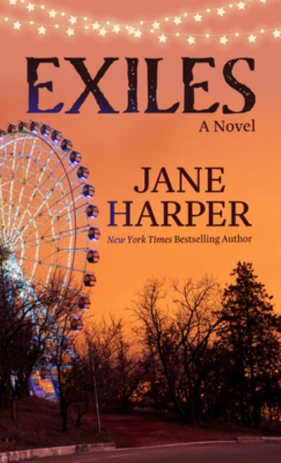 Cover for Jane Harper · Exiles (Bog) (2023)