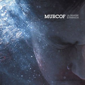 Cover for Murcof · La Sangre Iluminada (LP) (2012)