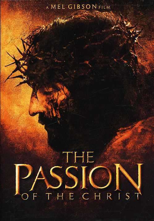 Passion of the Christ - Passion of the Christ - Movies - 20th Century Fox - 0024543129752 - August 31, 2004