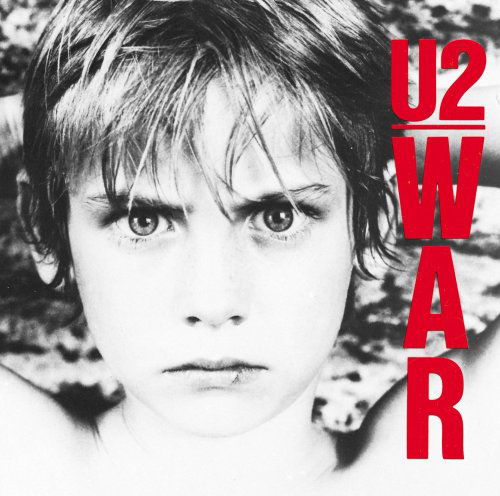 Cover for U2 · War (Remastered Dlx) (CD) [Deluxe edition] (2008)