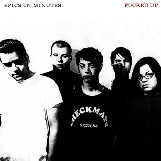 Epics in Minutes (Clear Vinyl) - Fucked Up - Musikk - GET BETTER - 0634457067752 - 10. juni 2022