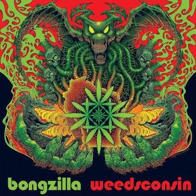 Cover for Bongzilla · Weedsconsin (LP) (2021)